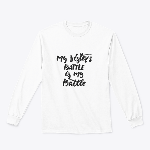My Sister'S Battle Is My Battle - Hand Drawn October Breast Cancer