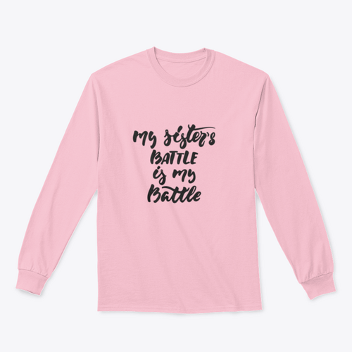 My Sister'S Battle Is My Battle - Hand Drawn October Breast Cancer
