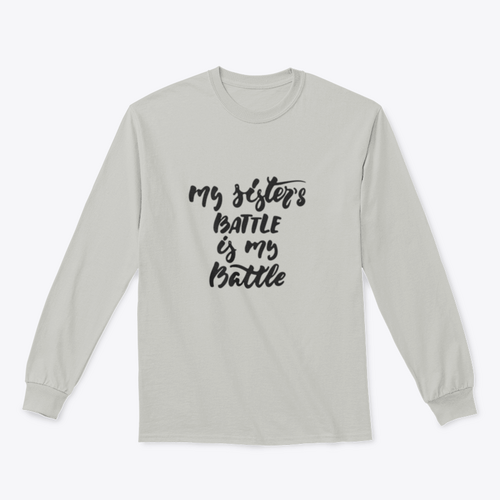 My Sister'S Battle Is My Battle - Hand Drawn October Breast Cancer