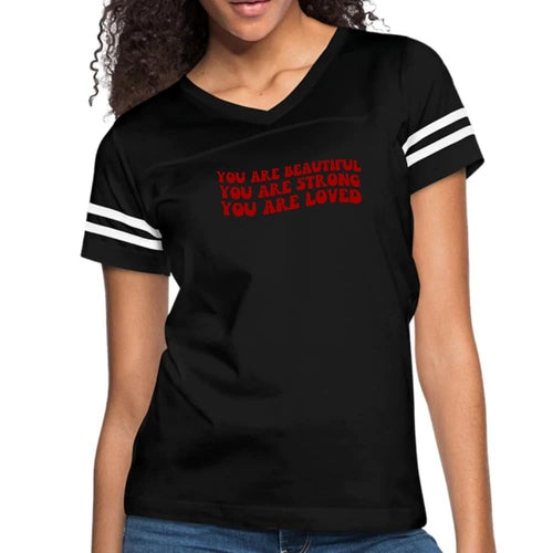 Womens Vintage Sport Graphic T-shirt, You Are Beautiful Strong Loved
