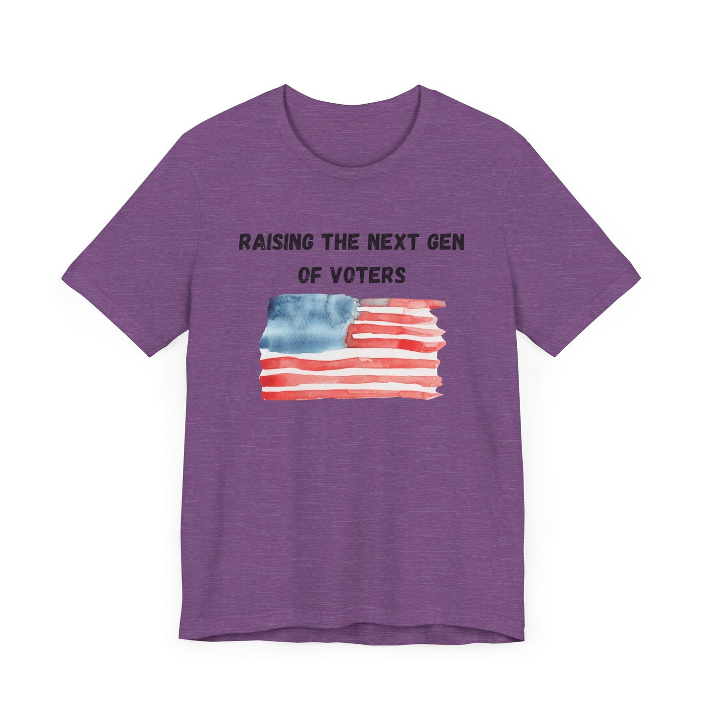 Raising the Next Generation of Voters Short Sleeve Tee