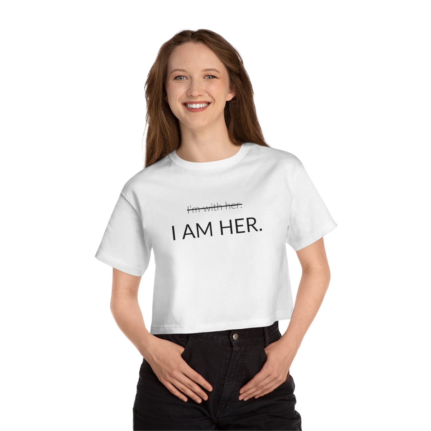 I AM HER - Champion Women's Heritage Cropped T-Shirt