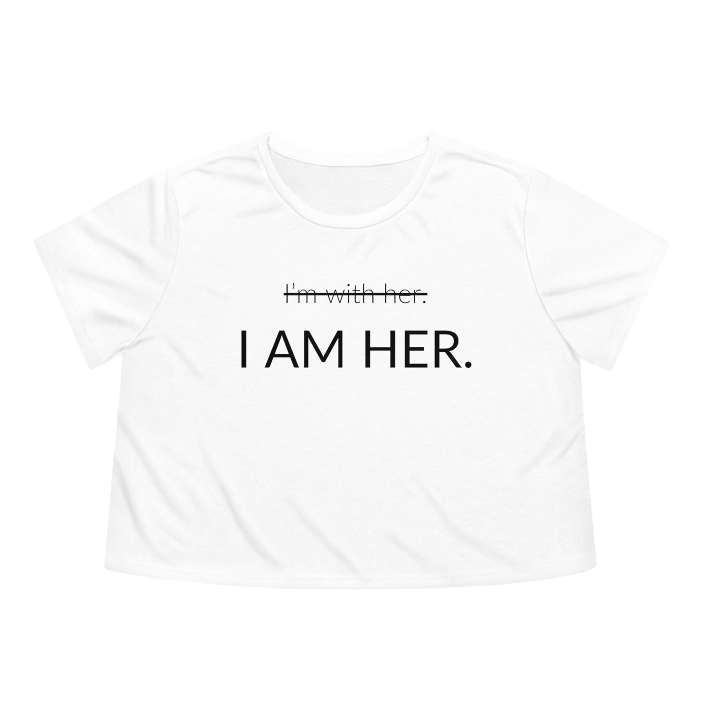 I AM HER Flowy Cropped Tee