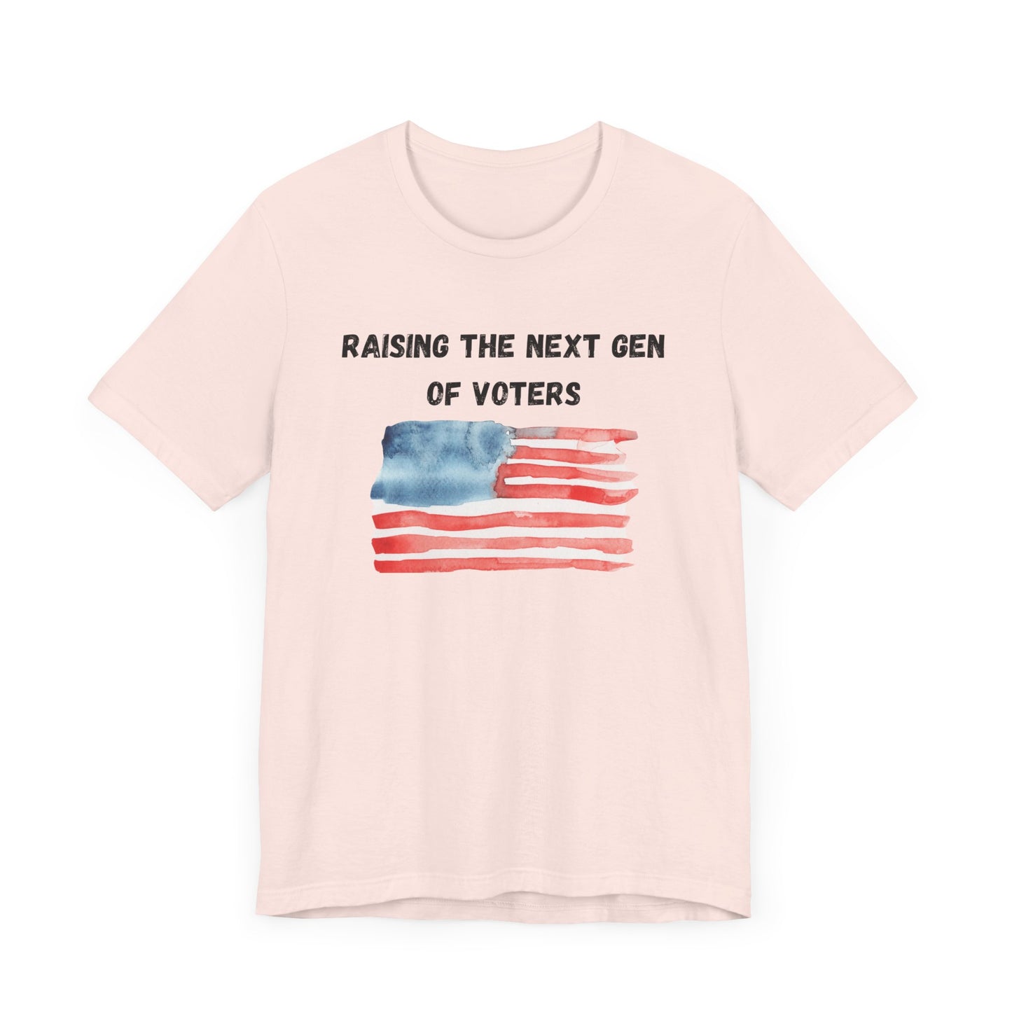 Raising the Next Generation of Voters Short Sleeve Tee