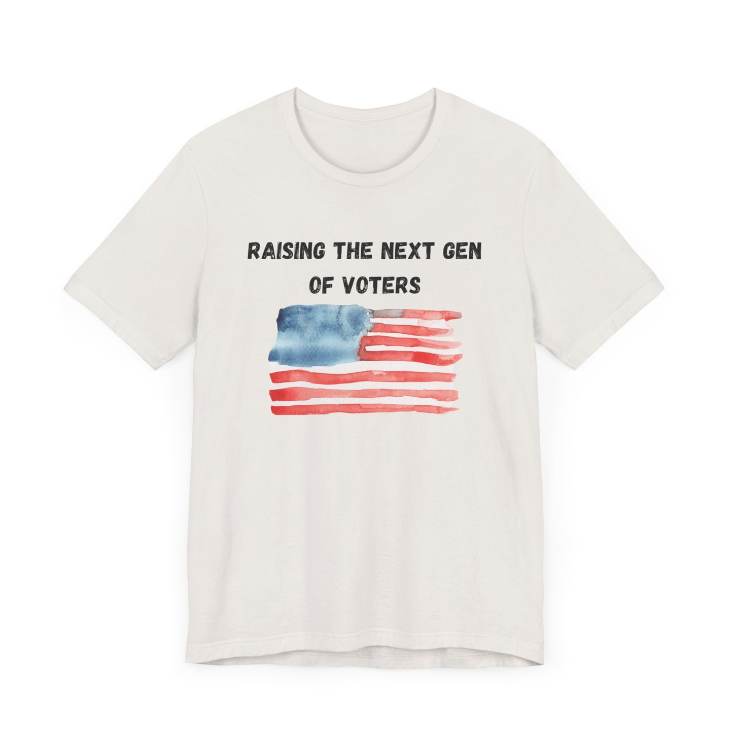 Raising the Next Generation of Voters Short Sleeve Tee