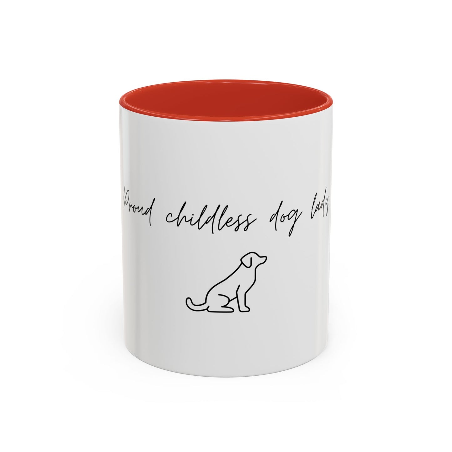 Election Collection - Proud Childless Dog Lady Mug (11, 15oz)