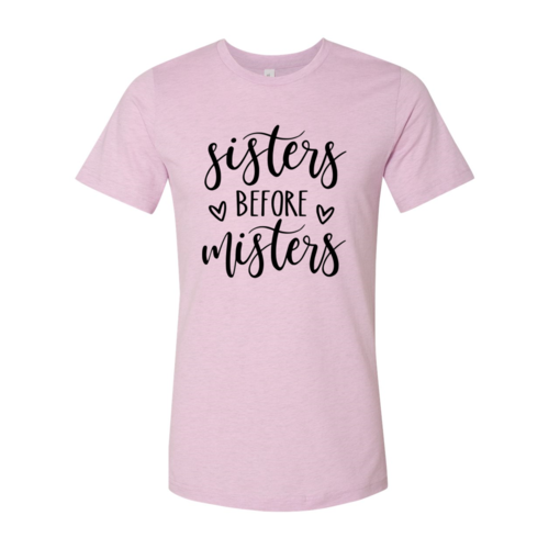 DT0898 Sisters Before Misters Shirt