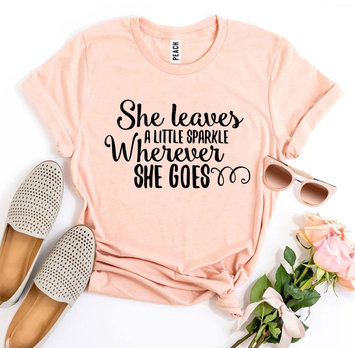 She Leaves a Little Sparkle T-shirt